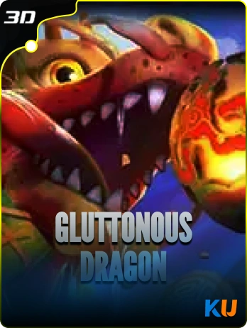 gluttonous dragon